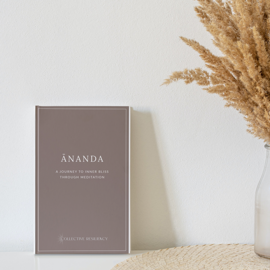 Pre-Order The Ananda Journal - Collective Resiliency 